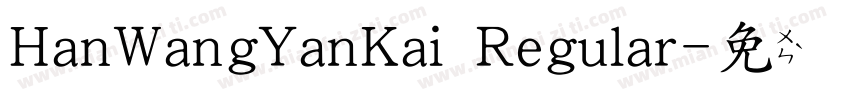 HanWangYanKai Regular字体转换